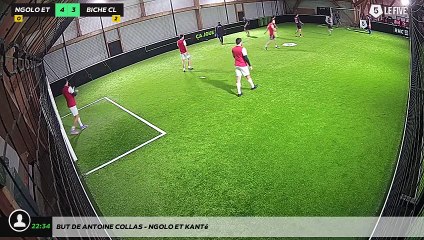 But de Antoine Collas - Ngolo et Kanté