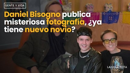 Daniel Bisogno publica misteriosa fotografía, ¿ya tiene nuevo novio?