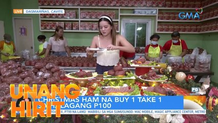 Christmas ham, buy 1, take 1 sa halagang 100 pesos?! | Unang Hirit