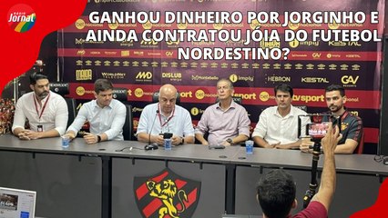 SPORT tem COMPENSAÇÃO FINANCEIRA por JORGINHO e contrata JÓIA do futebol nordestino? ENTENDA MAIS