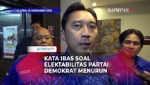 Kata Ibas Soal Litbang Kompas Elektabilitas Partai Demokrat Turun: Terus Berupaya Sebaik-baiknya