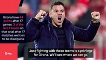 Girona handled the spotlight in Alaves win - Michel