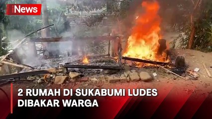 Diduga Jadi Sarang Prostitusi, 2 Rumah di Sukabumi Dibakar Warga