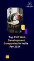 Top PHP Web Development Companies in India For 2024 #phpcompany #HiddenBrains #phpwebdevelopmentcompany