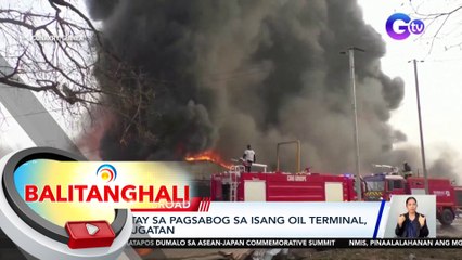 13, patay sa pagsabog sa isang oil terminal, 178, sugatan | BT