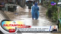 12,000 pamilya sa Surigao Del Sur, lumikas dahil sa epekto ng bagyong kabayan | BT