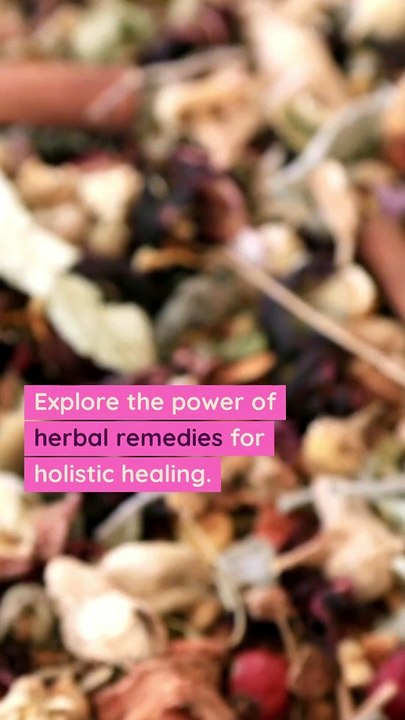 Herbal Remedies for Holistic Healing