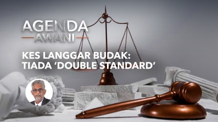 Agenda AWANI: Kes langgar budak | Tiada 'double standard'