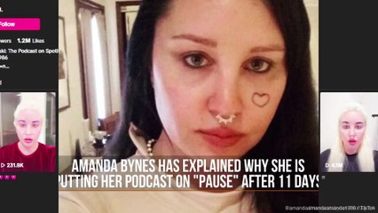 Amanda Bynes explains why she is putting her podcast on 'pause'