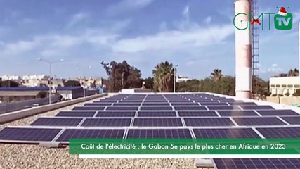 Coût de l'électricité - le Gabon 5e pays le plus cher en Afrique en 2023 rep