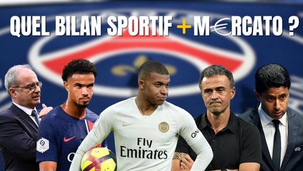 PSG : bilan sportif + mercato à venir !