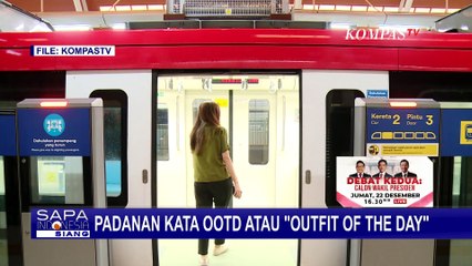 OOTD atau Outfit of The Day Berarti Pakaian Hari ini  SELASA BAHASA