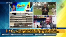 Patricia Benavides: allanan inmuebles de involucrados en presunta red de corrupción