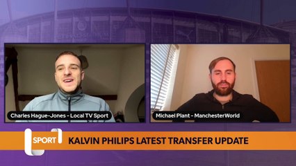 Kalvin Philips’ latest Manchester City update
