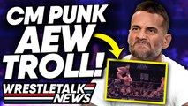 CM Punk Trolled! MAJOR Debut! WWE Re-Signs Top Stars! WWE Raw! | WrestleTalk