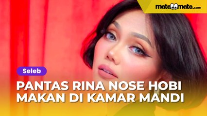Pantas Rina Nose Hobi Makan di Kamar Mandi, Ternyata Penampakannya Senyaman Ini