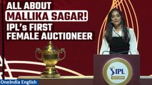 IPL Auction 2024: Meet Mallika Sagar, Trailblazer as IPL's First Female Auctioneer | Oneindia News