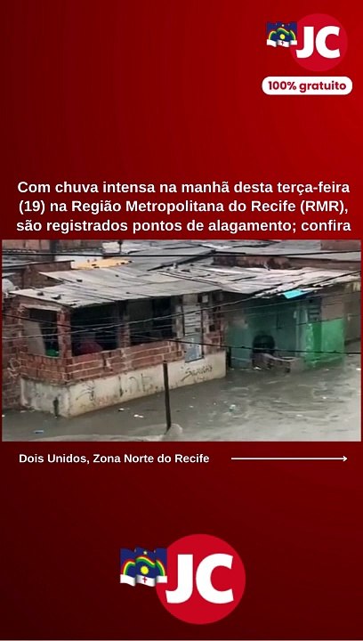 Com chuva intensa na manhã desta terça-feira (19) na Região Metropolitana do Recife (RMR), são registrados pontos de alagamento; confira
