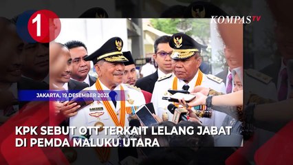 Gubernur Malut Kena OTT, Jokowi soal Temuan PPATK, Praperadilan Firli Bahuri Ditolak [TOP 3 NEWS]
