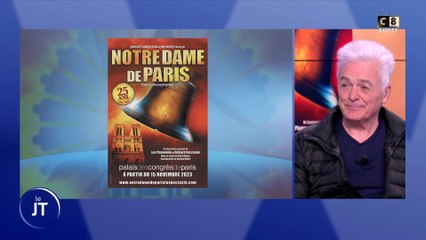 L'invité du jour : Notre Dame de Paris, le retour du spectacle musical culte !