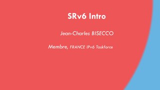 Introduction à SRv6 (Segment Routing IPv6)