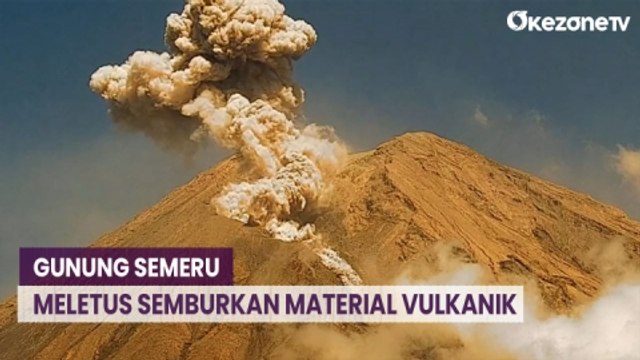 Gunung Semeru Meletus Semburkan Material Vulkanik, Penambang Pasir Diminta Waspada