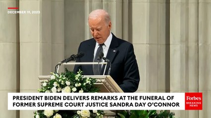 JUST IN: President Biden Delivers Remarks At Funeral Of Former Justice Sandra Day O'Connor