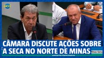 Câmara discute ações para a seca no Norte de Minas