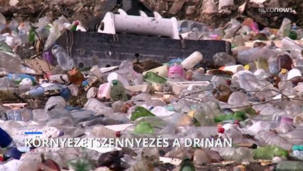 Regionális szemétlerakóvá változott a boszniai Drina folyó