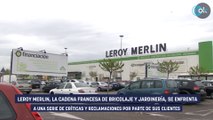 «Es una estafa»: los clientes se rebelan contra Leroy Merlin y echan pestes