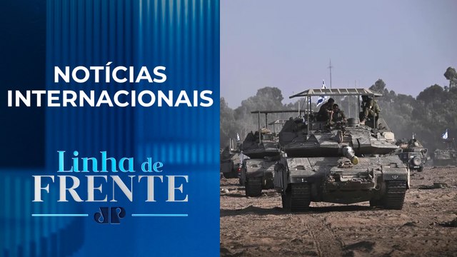 “Próxima fase” de Israel contra Hamas; guerra Rússia x Ucrânia segue com força | LINHA DE FRENTE