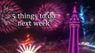 5 things to do next week (25-31 Dec 2023)