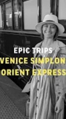 What it's Like to Take a Trip on the Venice-Simplon-Orient Express Train