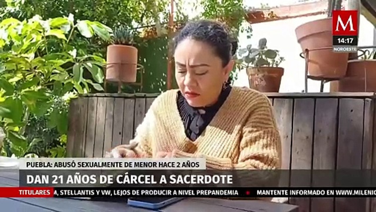 En Puebla, sentencian a 21 años de prisión a sacerdote acusado de abuso sexual de un menor de edad