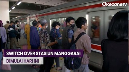 Switch Over Stasiun Manggarai Dimulai Hari Ini, Cek Perubahannya di Sini!