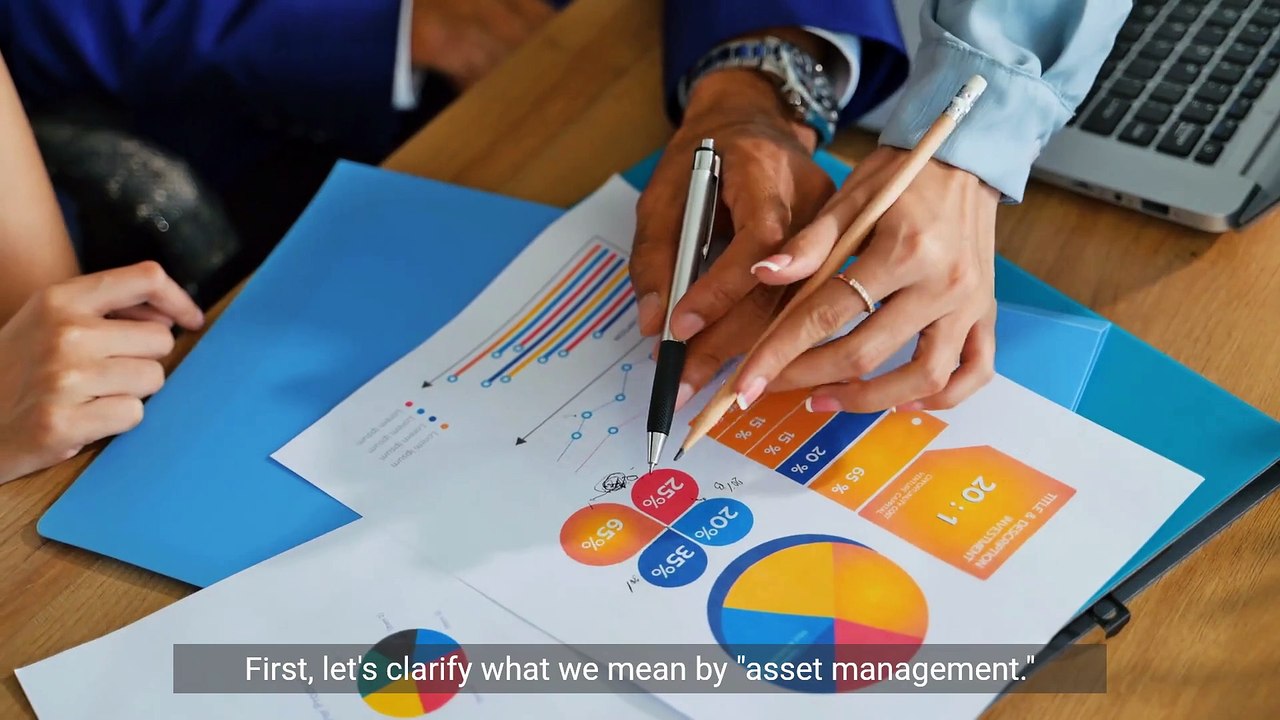 The Importance of Asset Management for Financial Success