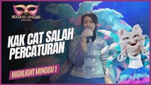 HIGHLIGHTS MINGGU 1 | Banyak Drama (THE MASKED SINGER MALAYSIA 4)
