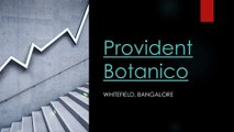 Provident Botanico Price
