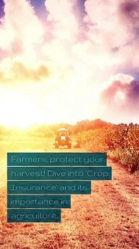 Crop Insurance for Farmers Managing Agricultural Risks