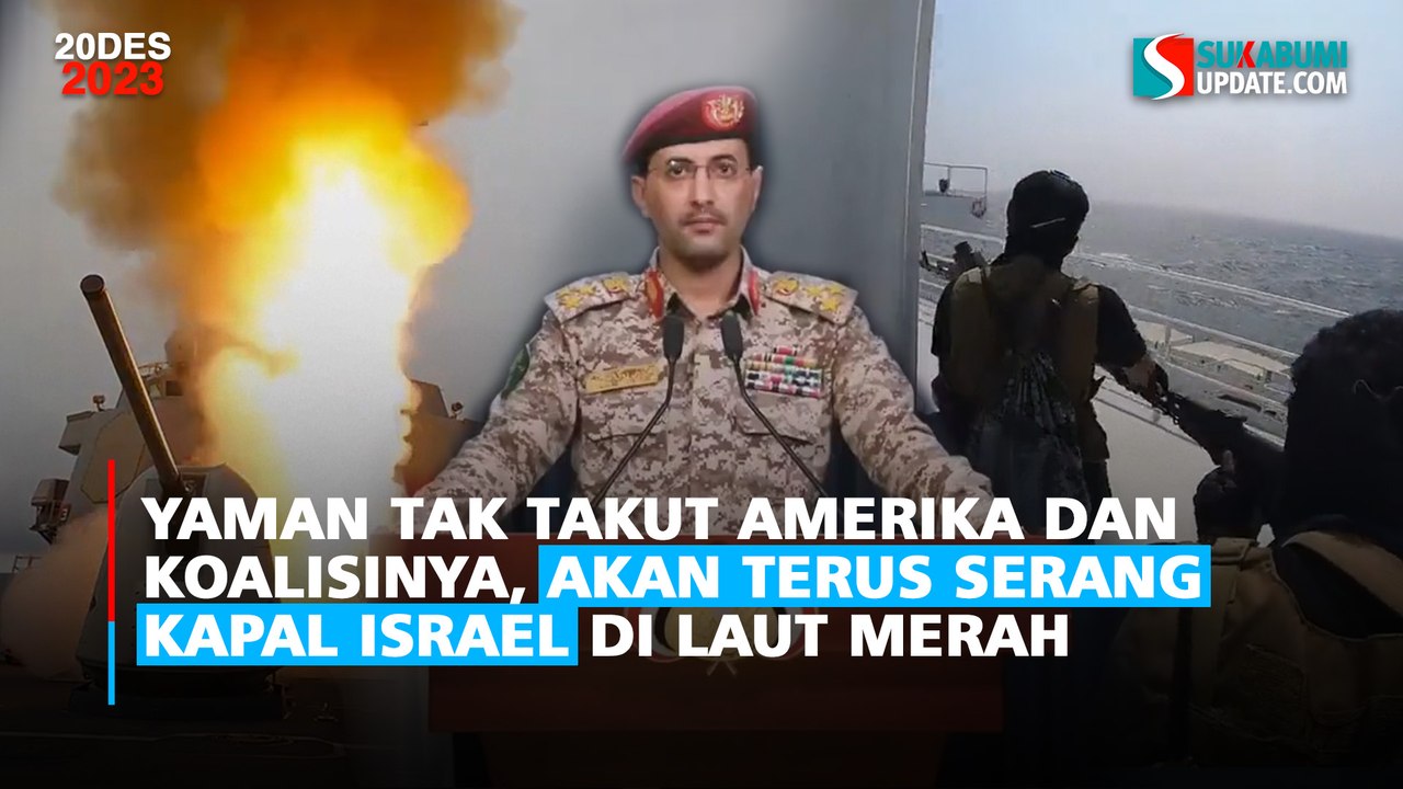 Houthi Yaman Tak Takut Amerika dan Koalisinya, Bersumpah akan Terus Serang Kapal terkait Israel di Laut Merah