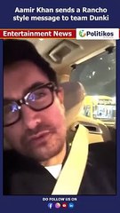 Aamir Khan sends a Rancho style message to team Dunki