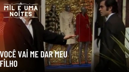 Você vai me dar meu filho| Mil e Uma Noites - Episódio 49