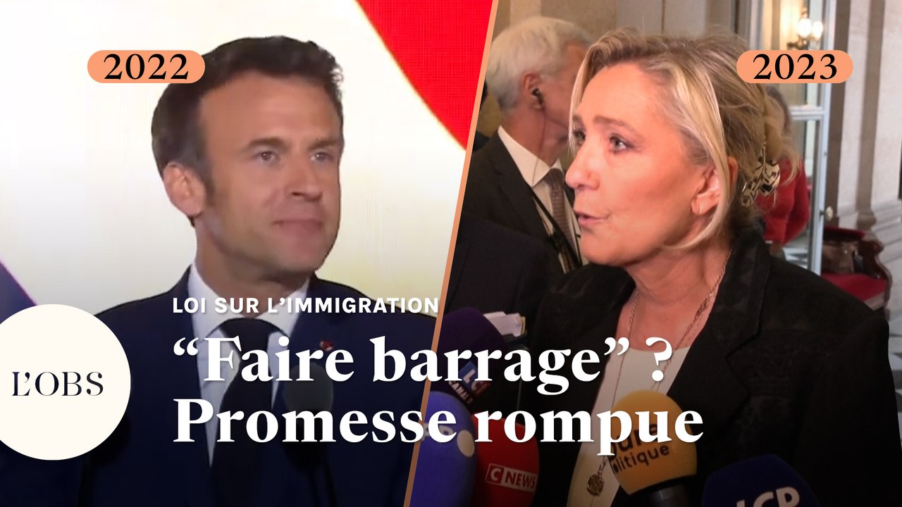 Loi sur l’immigration : quand Macron promettait un "barrage" contre Le Pen et l’extrême droite