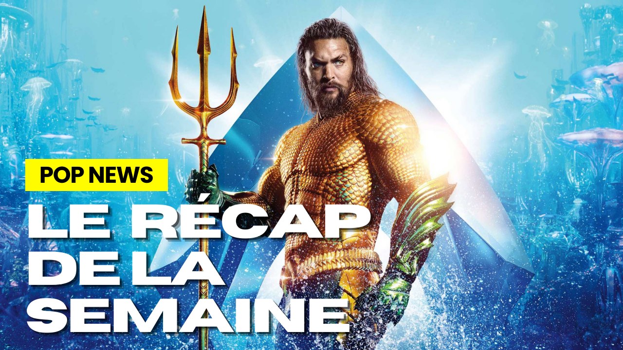 ADIEU AQUAMAN Peaky Blinders en films Le r cap de la semaine Pop News 32