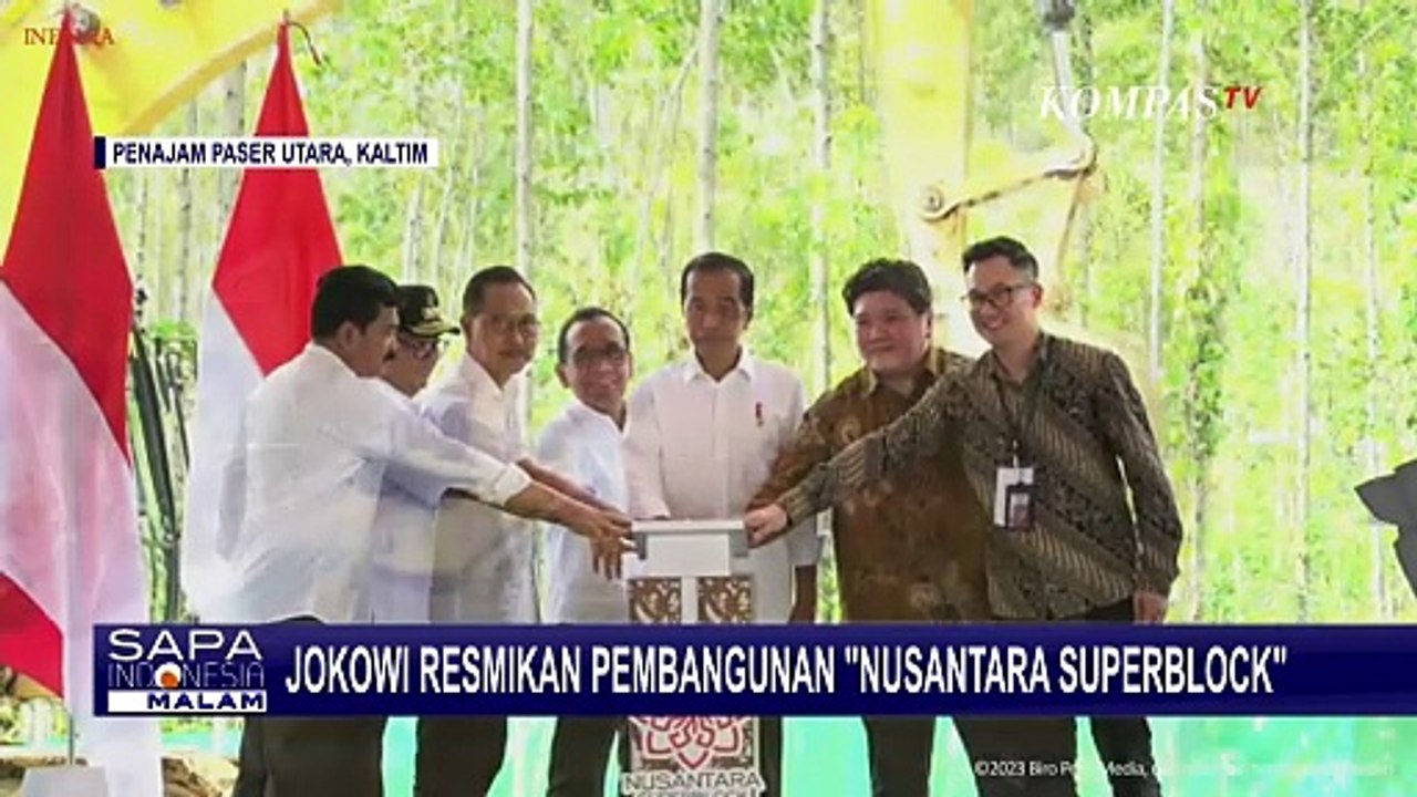 Momen Presiden Jokowi Resmikan Groundbreaking Proyek 'Nusantara ...