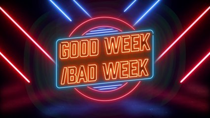 Good Week/Bad Week: The best and worst of 2023