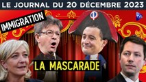 Loi immigration : le chaos - JT du mercredi 20 décembre 2023