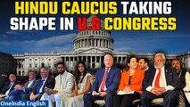 Hindu Caucus announced by U.S Congress Reps: All for empowering Hindu-Americans | Oneindia News
