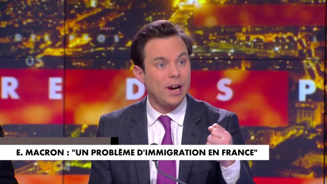 Louis de Raguenel : «Prendre des décisions sur l'immigration a des conséquences politiques qu'il faut assumer. Emmanuel Macron ne les assume pas»