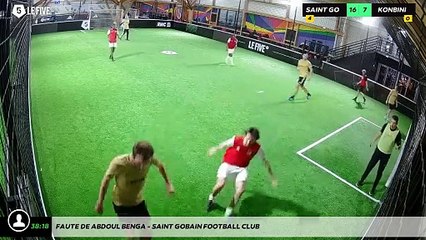 Faute de Abdoul Benga - Saint Gobain Football Club